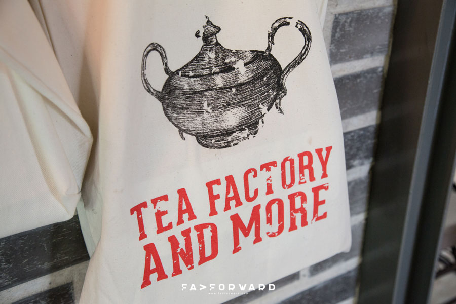 Tea Factory and More