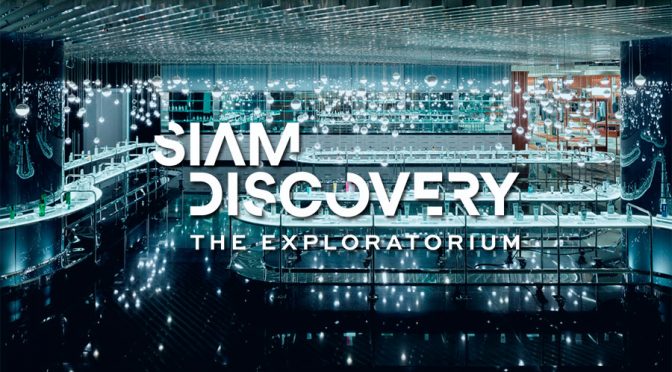Siam Discovery The Exploratorium