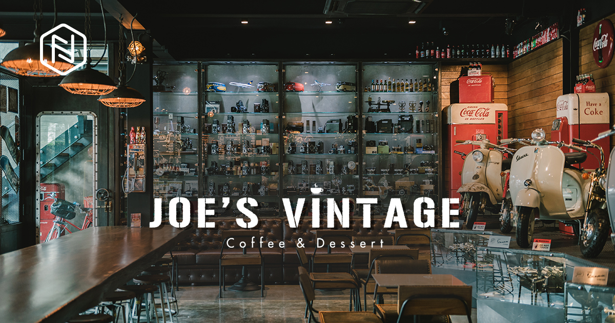 ร้านนั่งชิว, คาเฟ่ติวานนท์, Joe’s Vintage, ของสะสมวินเทจ