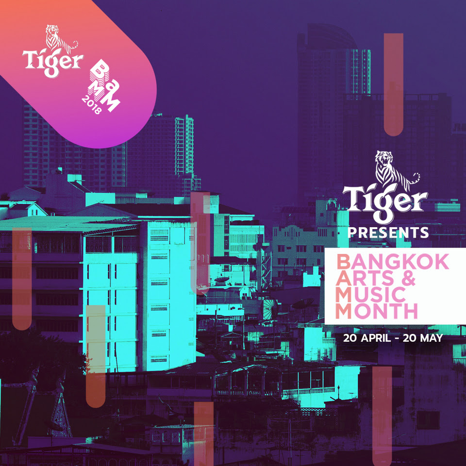 Tiger Presents Bangkok Arts & Music Month 2018