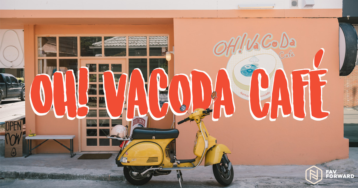OH! Vacoda Café , คาเฟ่ซอยอารีย์, ร้านกาฟเปิดใหม่, อะโวคาโด